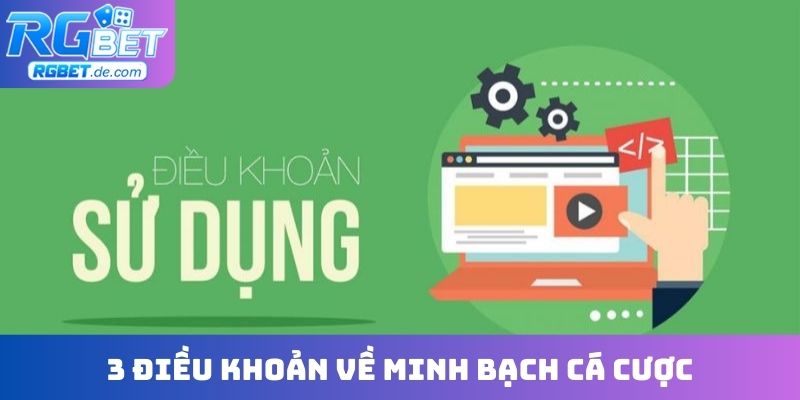 3 điều khoản về minh bạch cá cược