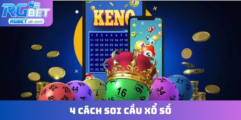 4 cách soi cầu xổ số