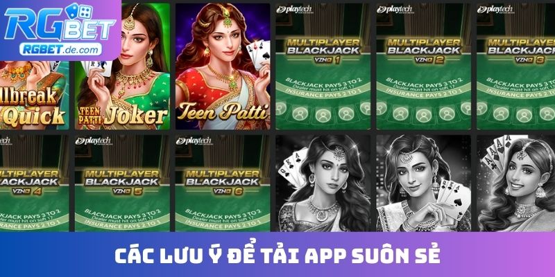 Các lưu ý để tải app suôn sẻ