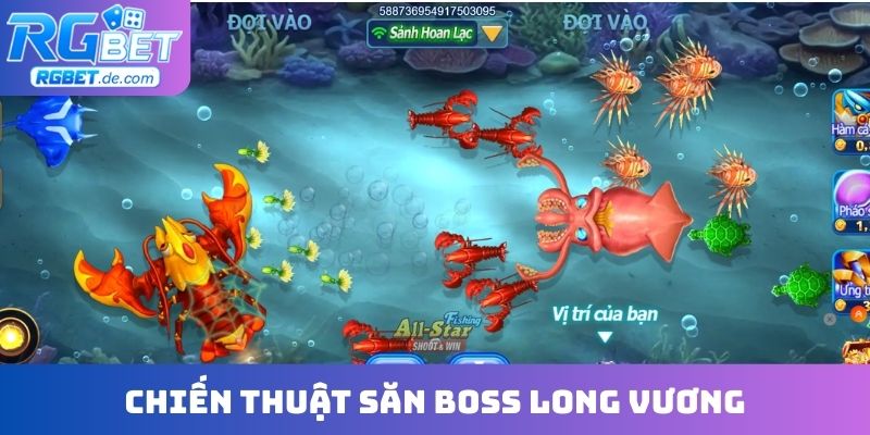 Chiến thuật săn Boss Long Vương