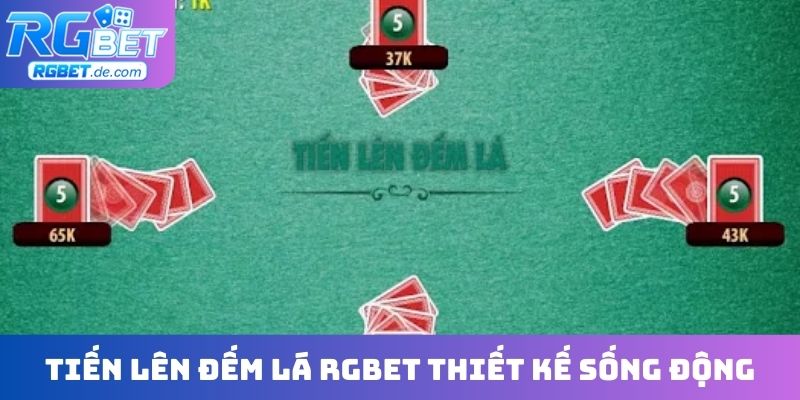 Tiến lên đếm lá RGBET thiết kế sống động